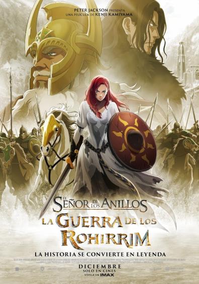 EL SEÑOR DE LOS ANILLOS: LA GUERRA DE LOS ROHIRRIM