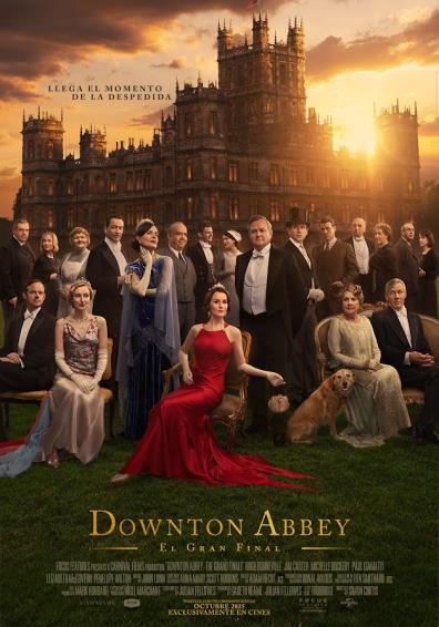 DOWNTON ABBEY: EL GRAN FINAL DOWNTON ABBEY: EL GRAN FINAL
